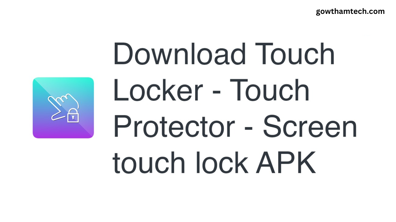 Screen Touch Lock APK